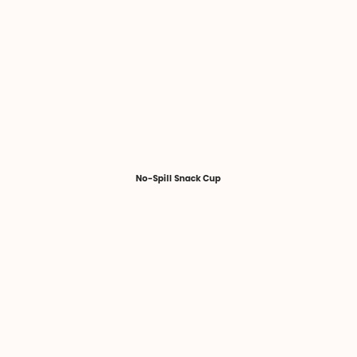 No-Spill Snack Cup